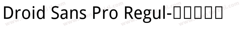 Droid Sans Pro Regul字体转换
